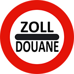 Zoll Schild